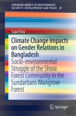 Bertrand.pt - Climate Change Impacts On Gender Relations In Bangladesh
