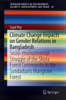 Climate Change Impacts On Gender Relations In Bangladesh