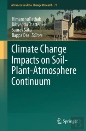 Climate Change Impacts On Soil-Plant-Atmosphere Continuum