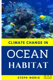 Climate Change In Ocean Habitat