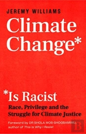 Climate Change Is Racist