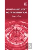 Climate Change, Justice And Future Generations