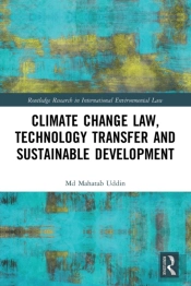 Climate Change Law, Technology Transfer And Sustainable Development