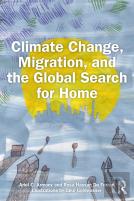 Climate Change, Migration, And The Global Search For Home