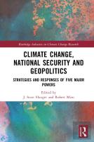 Climate Change, National Security And Geopolitics