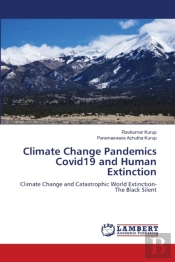 Climate Change Pandemics Covid19 And Hum