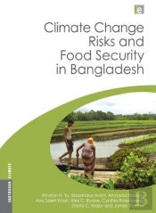Climate Change Risks And Food Security In Bangladesh