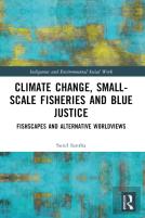 Climate Change, Small-Scale Fisheries, And Blue Justice