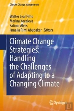 Bertrand.pt - Climate Change Strategies: Handling The Challenges Of Adapting To A Changing Climate