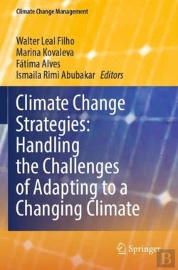 Bertrand.pt - Climate Change Strategies: Handling The Challenges Of Adapting To A Changing Climate
