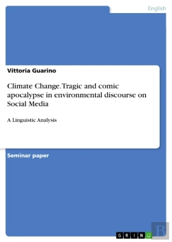 Bertrand.pt - Climate Change. Tragic And Comic Apocalypse In Environmental Discourse On Social Media