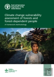 Climate Change Vulnerability Assessment Of Forests And Forest-Dependent People
