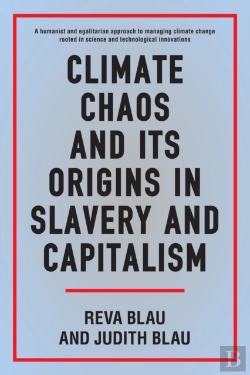Bertrand.pt - Climate Chaos And Its Origins In Slavery And Capitalism
