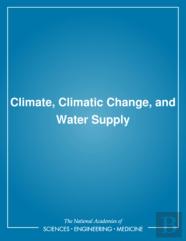 Climate, Climatic Change, And Water Supply