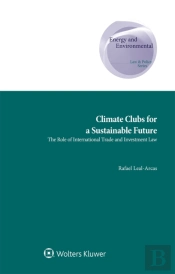 Climate Clubs For A Sustainable Future