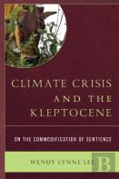 Climate Crisis And The Kleptocene