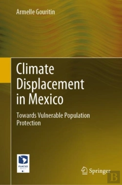 Bertrand.pt - Climate Displacement In Mexico