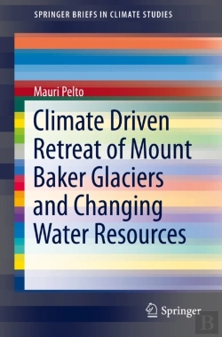 Bertrand.pt - Climate Driven Retreat Of Mount Baker Glaciers And Changing Water Resources