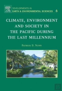 Bertrand.pt - Climate, Environment, And Society In The Pacific During The Last Millennium