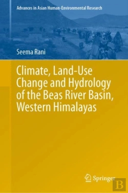 Bertrand.pt - Climate, Land-Use Change And Hydrology Of The Beas River Basin, Western Himalayas