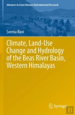 Bertrand.pt - Climate, Land-Use Change And Hydrology Of The Beas River Basin, Western Himalayas