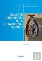 Climate Litigation In A Changing World