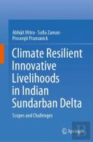 Climate Resilient Innovative Livelihoods In Indian Sundarban Delta