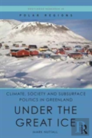 Climate, Society And Subsurface Politics In Greenland