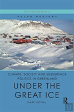 Bertrand.pt - Climate, Society And Subsurface Politics In Greenland
