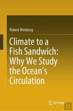 Bertrand.pt - Climate To A Fish Sandwich: Why We Study The Oceanâ€™S Circulation