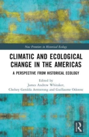 Climatic And Ecological Change In The Americas