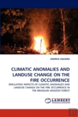 Bertrand.pt - Climatic Anomalies And Landuse Change On The Fire Occurrence