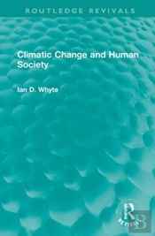 Climatic Change And Human Society