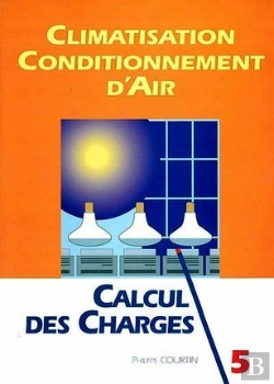 Bertrand.pt - Climatisation, Conditionnement D'Air T.5 ; Calcul Des Charges