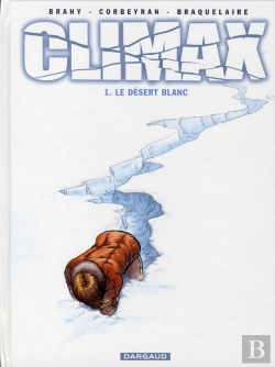 Bertrand.pt - Climax T.1 ; Le Désert Blanc