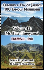 Climbing A Few Of Japan'S 100 Famous Mountains - Volume 12