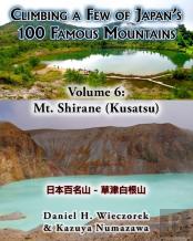 Climbing A Few Of Japan'S 100 Famous Mountains - Volume 6