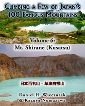 Climbing A Few Of Japan'S 100 Famous Mountains - Volume 6