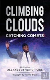Climbing Clouds Catching Comets