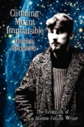 Climbing Mount Implausible: The Evolutio