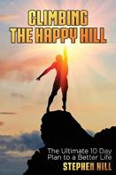 Climbing The Happy Hill