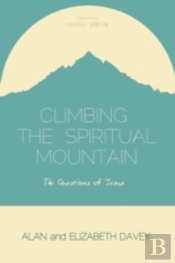 Climbing The Spiritual Mountain