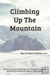 Climbing Up The Mountain - Revised