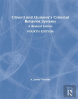 Clinard And Quinney'S Criminal Behavior Systems