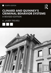 Clinard And Quinney'S Criminal Behavior Systems