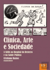 Clínica, Arte e Sociedade. 