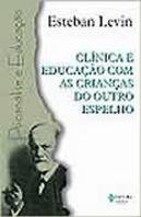 Clínica e Educação com as Crianças do Outro Espelho