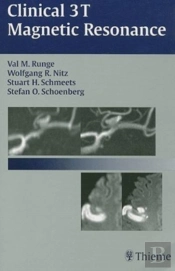 Clinical 3t Magnetic Resonance
