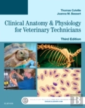 Clinical Anatomy And Physiology For Veterinary Technicians