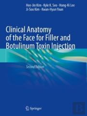 Clinical Anatomy Of The Face For Filler And Botulinum Toxin Injection